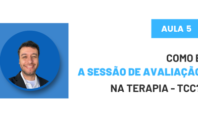 Como é a sessão de avaliação na TCC? [Vídeo]